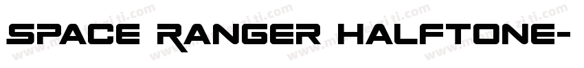 Space Ranger Halftone字体转换